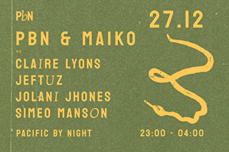 PBN & MAIKO: CLAIRE LYONS, JEFTUZ, JOLANI JHONES & SIMEO MANSON