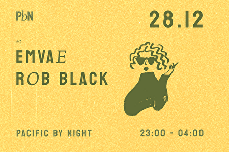 PBN W/ EMVAE & ROB BLACK