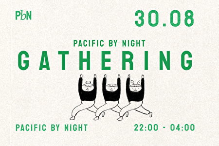 Pacific by Night Gathering