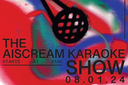 The AISCREAM karaoke show